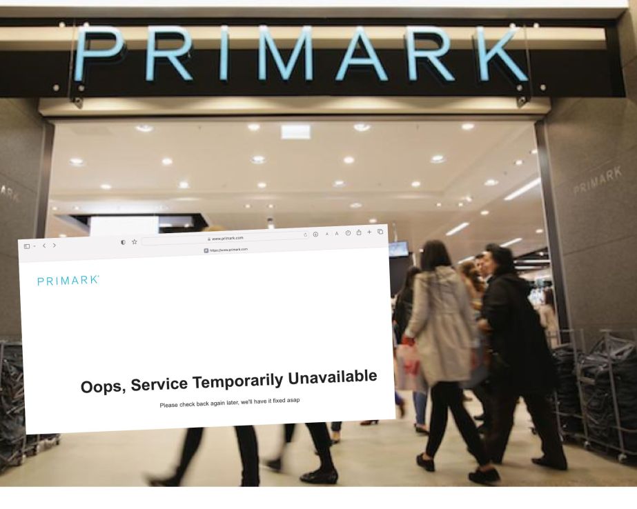 Primark's website stopped working. 