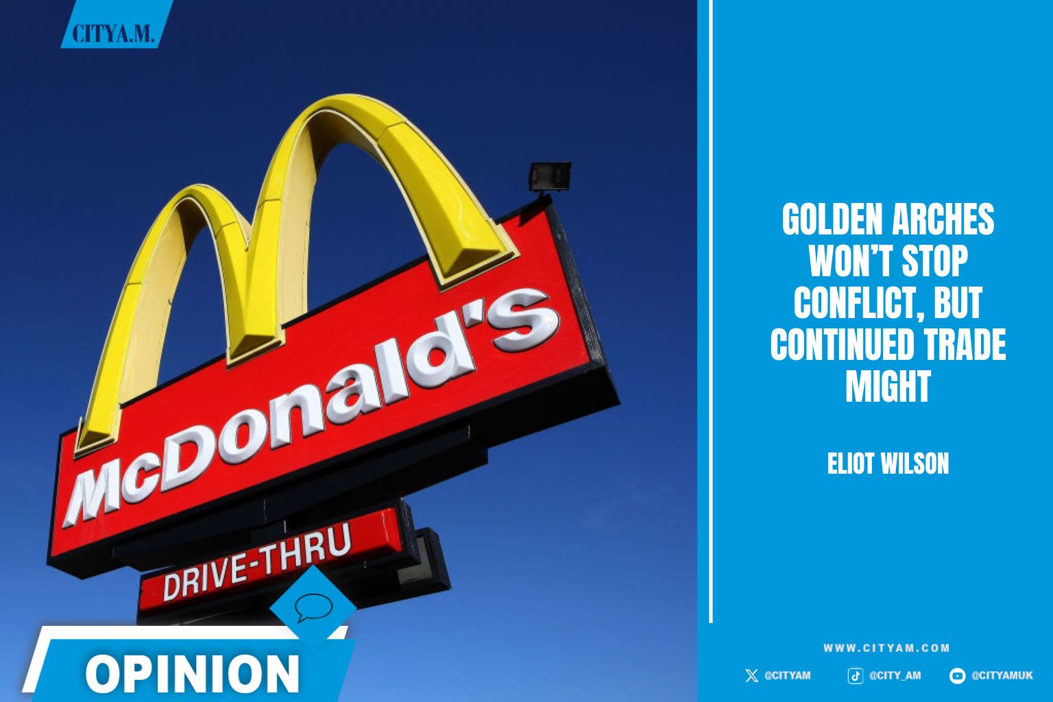 Golden arches won't stop conflict, but continued trade might - Vimarsana News