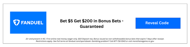 FanDuel Bet $5 Get $200 in Bonus Bets- Guaranteed