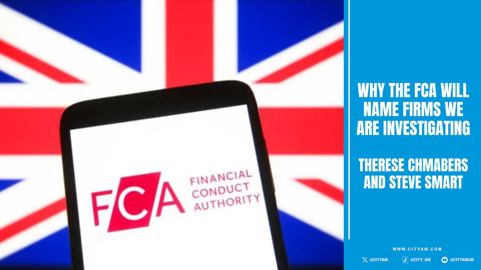 Why the FCA will name firms we are investigating - Vimarsana News