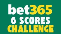bet365 6 Scores Challenge