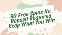 Casino promotion with 30 free spins, no deposit needed, keep winnings, highlighting exciting gaming opportunity for players.