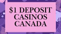 Canadian online casino offering $1 deposit option, featuring promotional graphics with currency symbols and gaming elements.