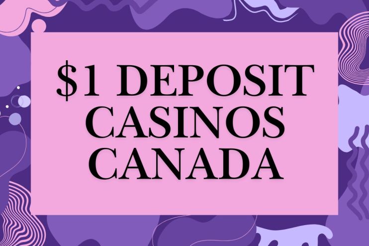 Canadian online casino offering $1 deposit option, featuring promotional graphics with currency symbols and gaming elements.