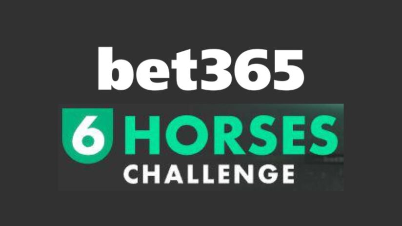 Bet365 6 Horses Challenge promotional banner featuring horse racing imagery, highlighting a new betting event opportunity.