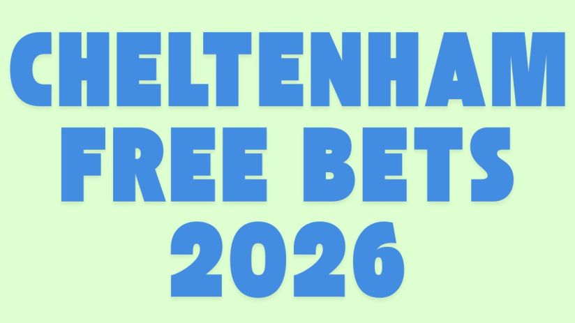 Exciting Cheltenham Free Bets 2026 promotion highlighting offers for horse racing enthusiasts at the renowned festival.