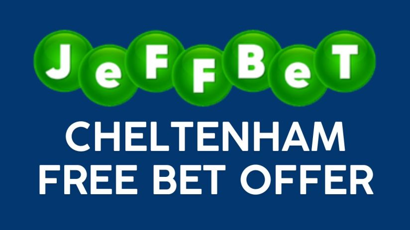 JeffBet Cheltenham free bet promotion banner showcasing special betting offers for the Cheltenham festival on a vibrant ba...