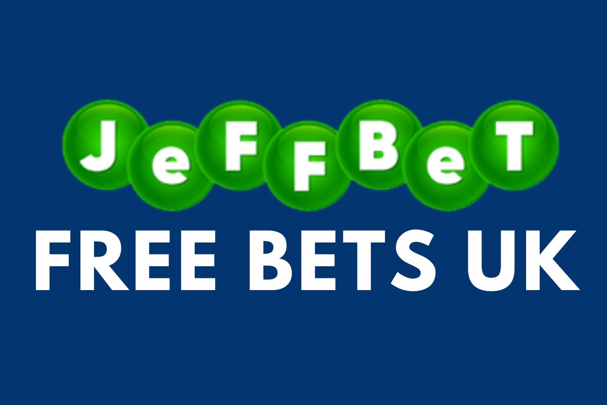 JeffBet Free Bets UK 2026: Best Offers and How to Claim Them